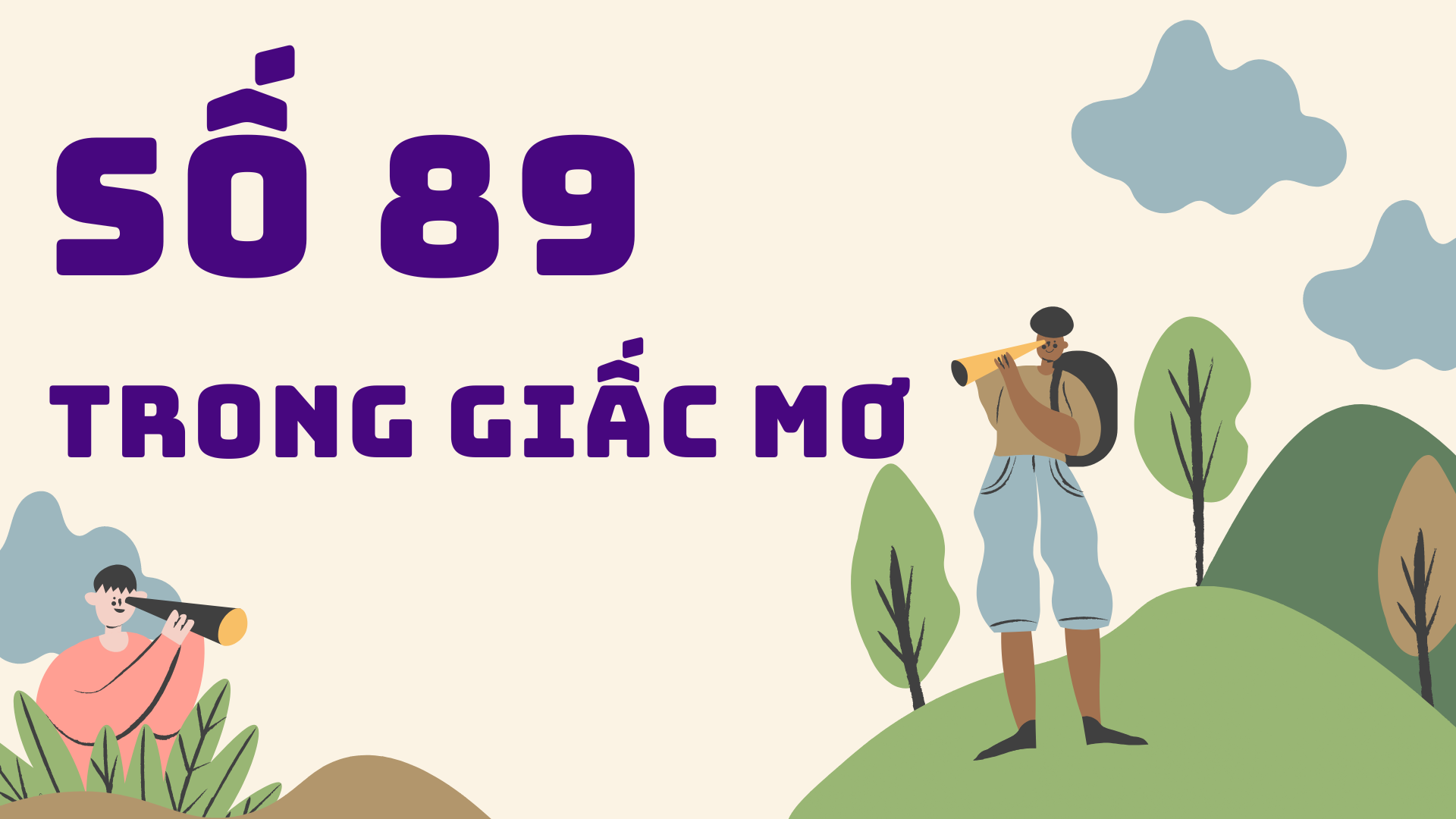 Số 89 có ý nghĩa gì?