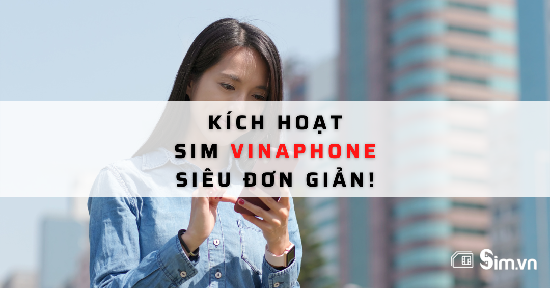 feature-cach-kich-hoat-sim-vinaphone.web