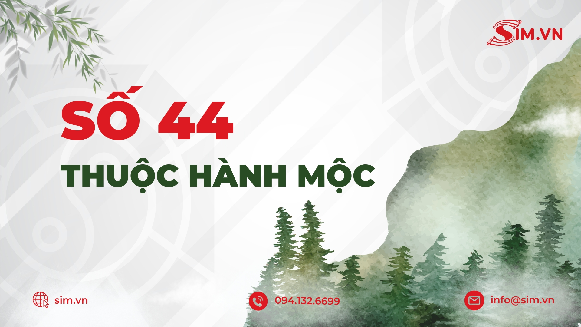 Số 44 thuộc ngũ hành Mộc