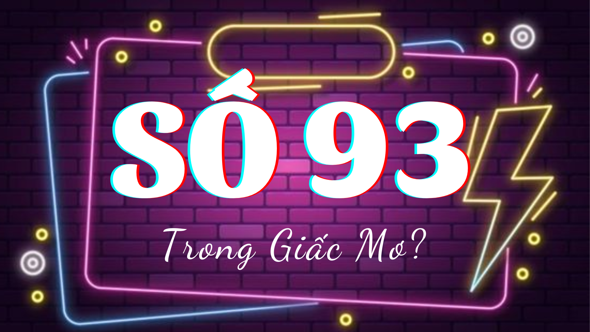 Số 93 có ý nghĩa gì?