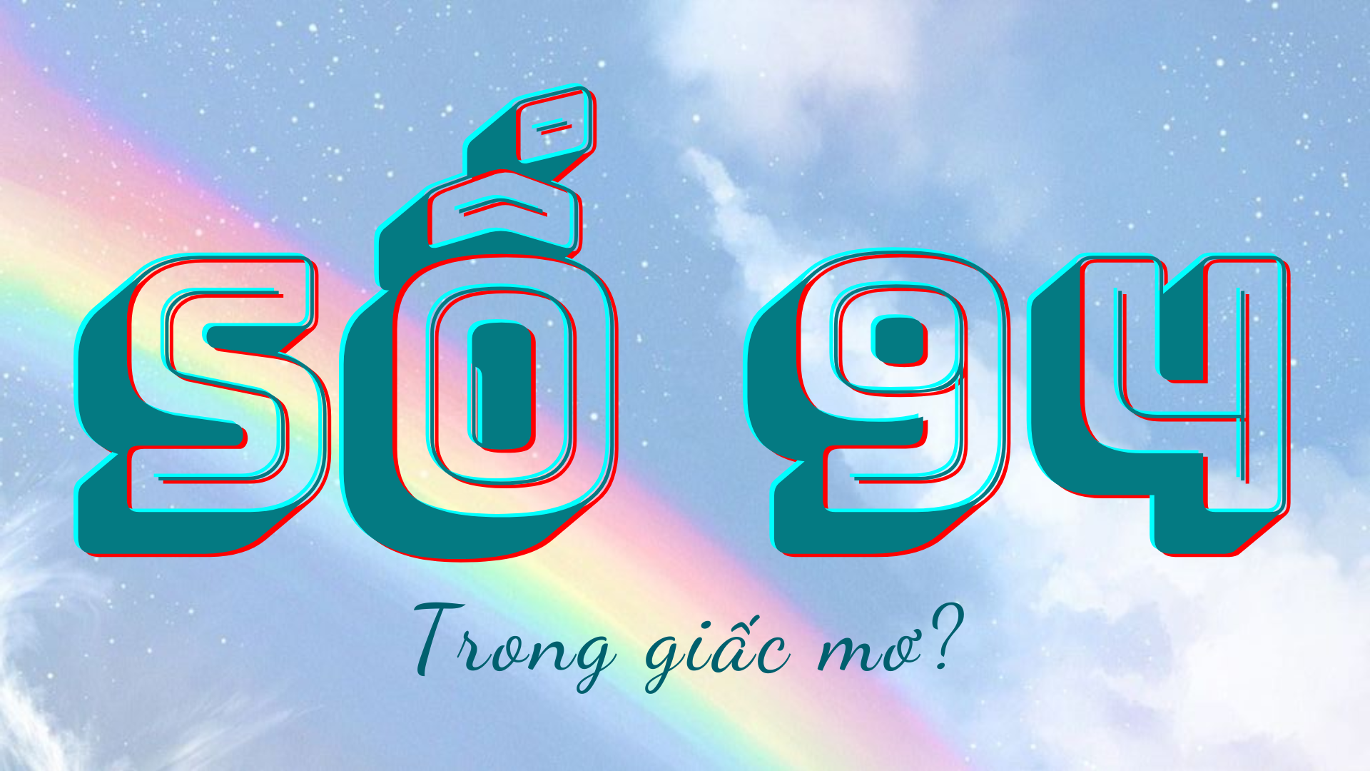 Số 94 có ý nghĩa gì?