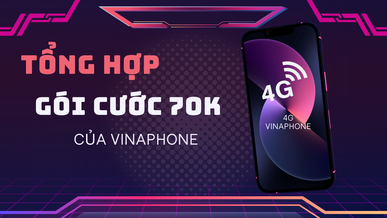 goi-cuoc-70k-vinaphone