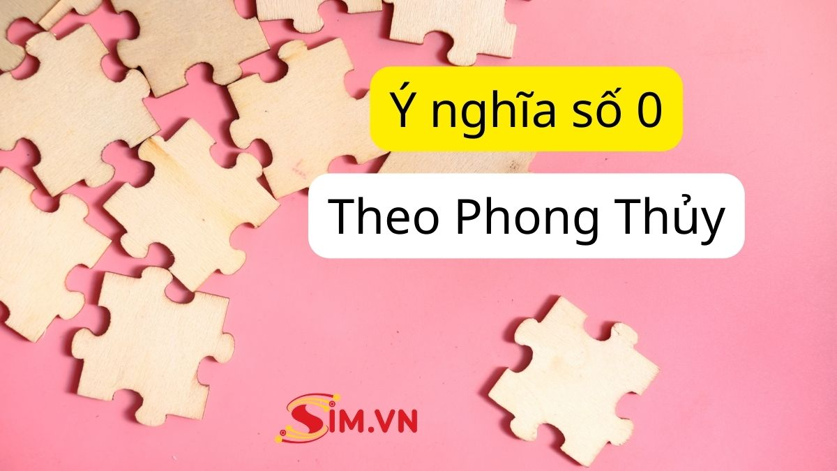 ý nghĩa số 0 trong phong thủy