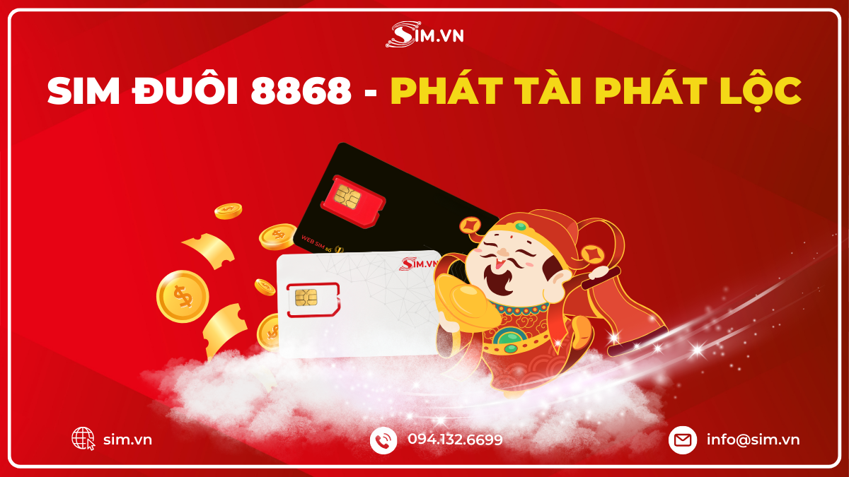 Hướng dẫn chọn sim phù hợp với đuôi 8868