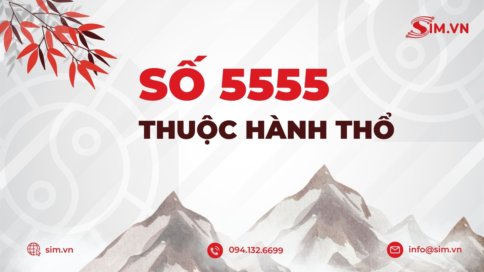 kham-pha-so-5555-trong-phong-thuy