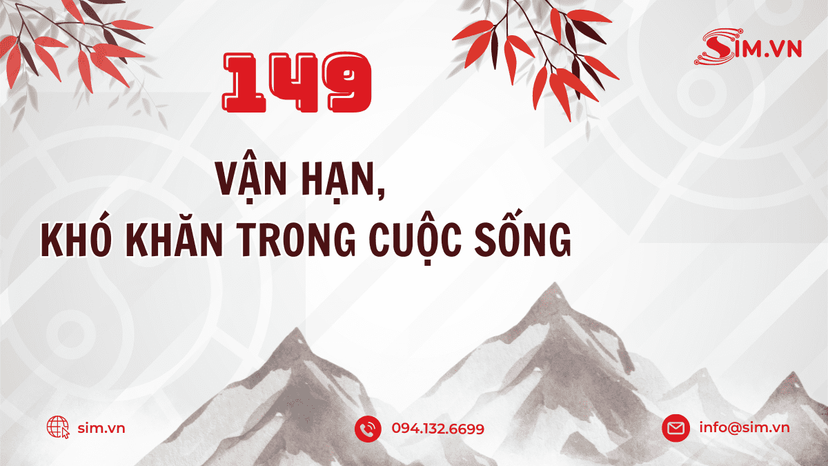 149 là gì trong phong thủy