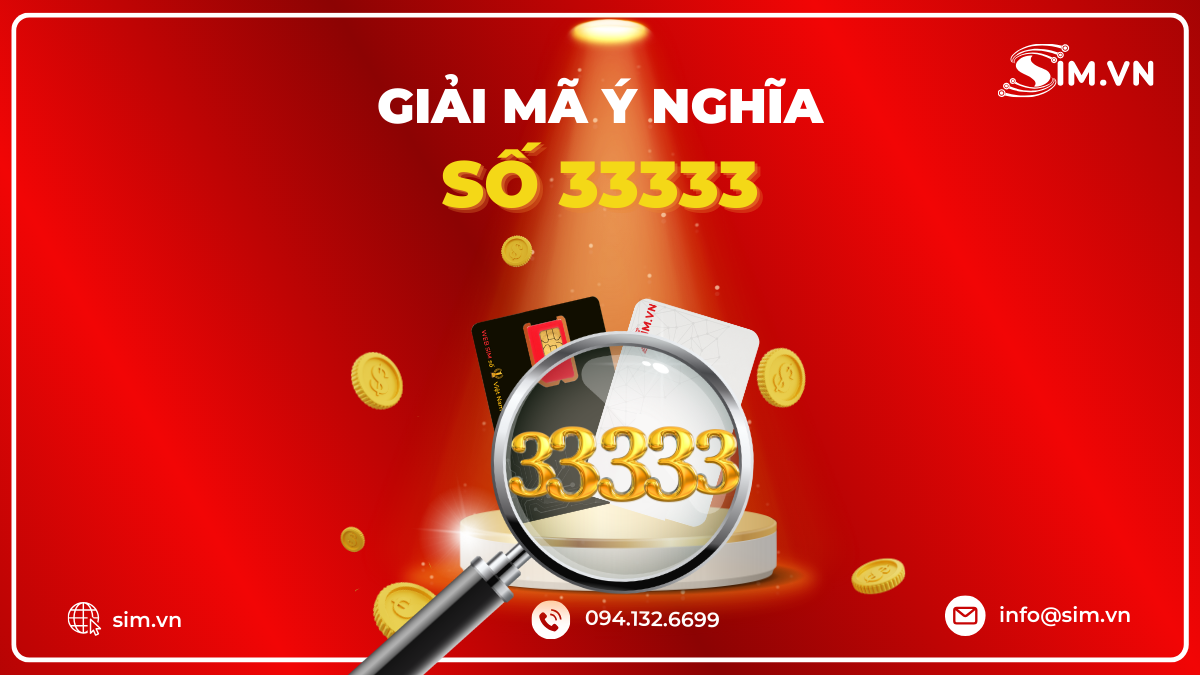 Giải thích ý nghĩa số 33333