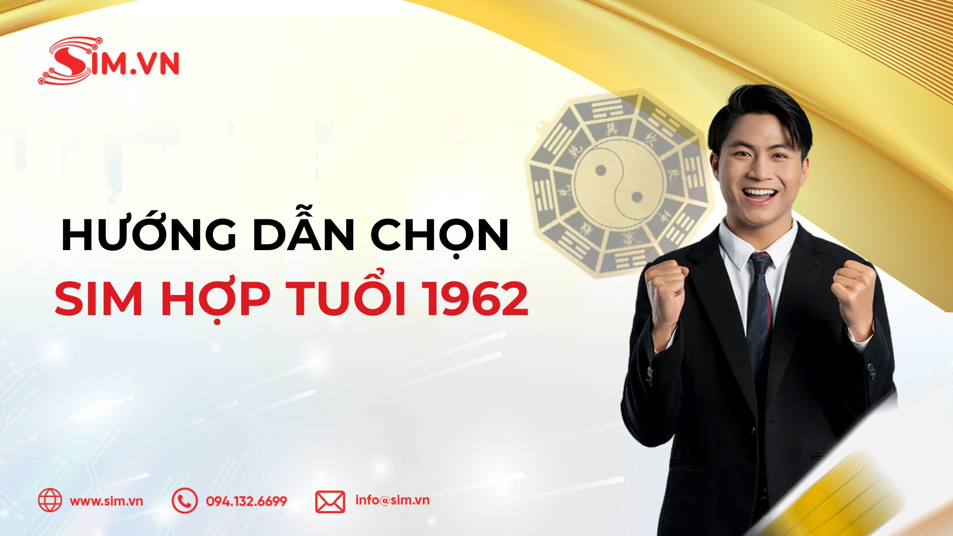 huong-dan-chon-sim-hop-tuoi-1962