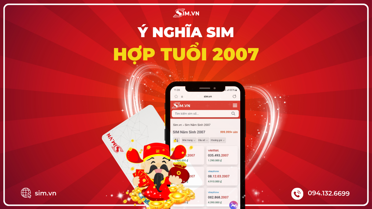 Ý nghĩa của sim hợp tuổi 2007 là gì?