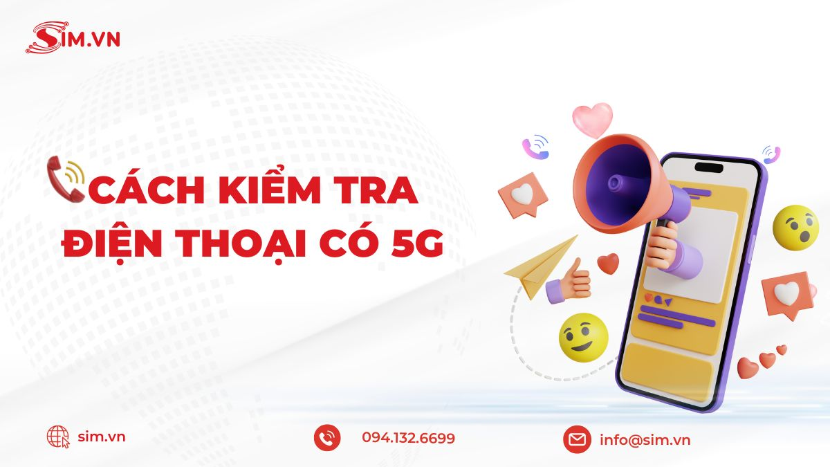 cach-kiem-tra-dien-thoai-co-5G