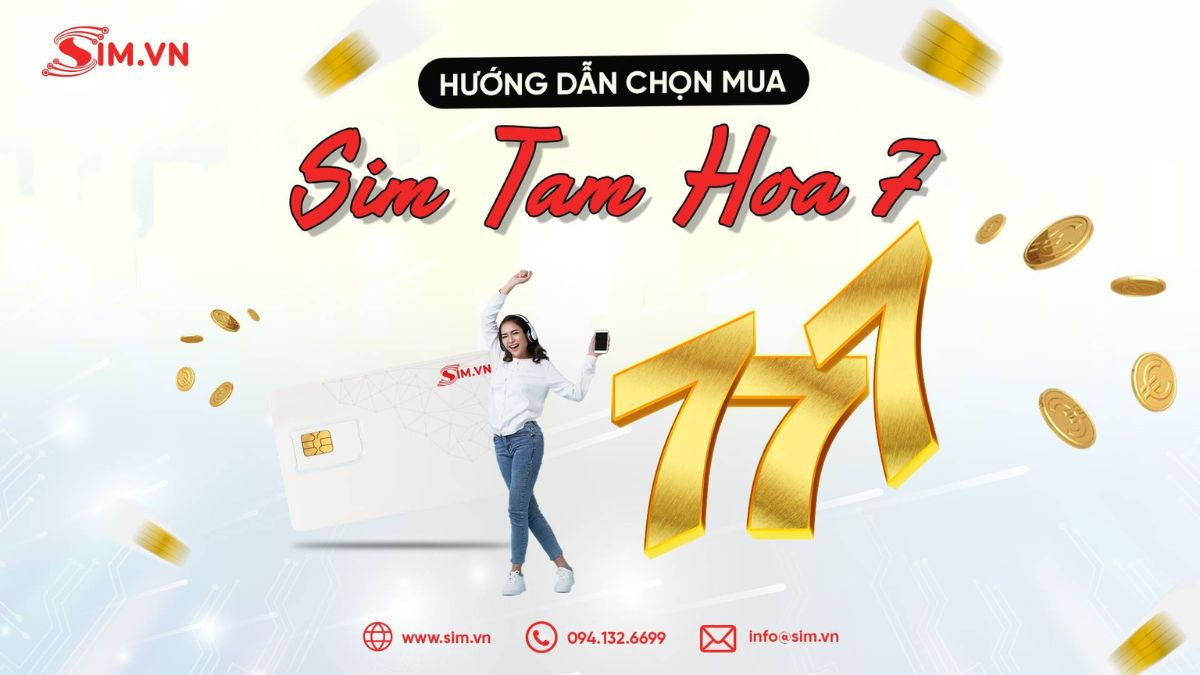 Cách chọn sim tam hoa 777