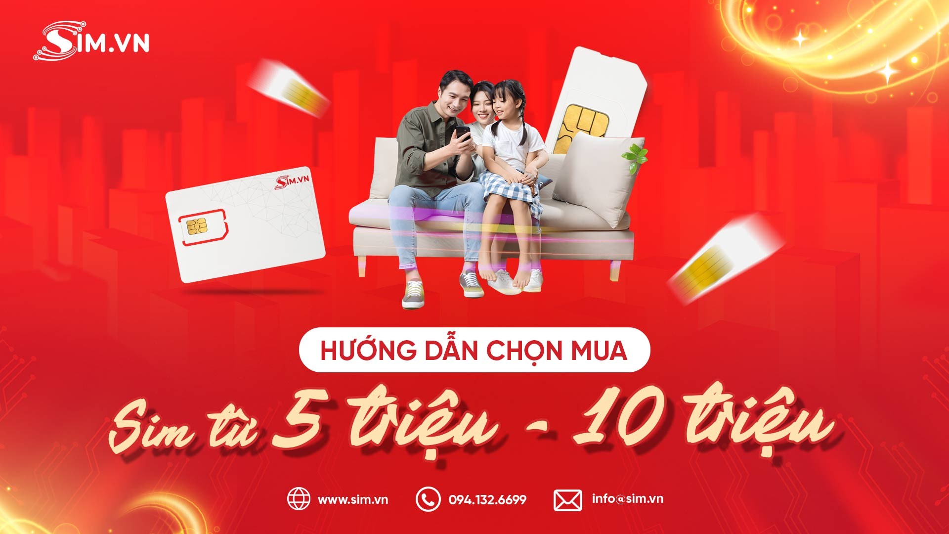 Hướng dẫn chọn sim từ 5-10 triệu