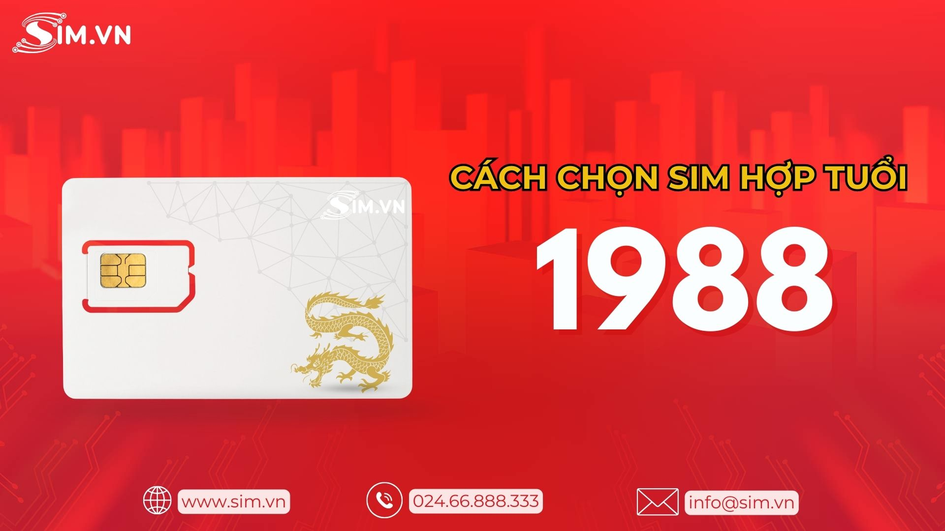 cách chọn sim hợp tuổi Mậu Thìn các cách chọn sim hợp tuổi Mậu Thìn