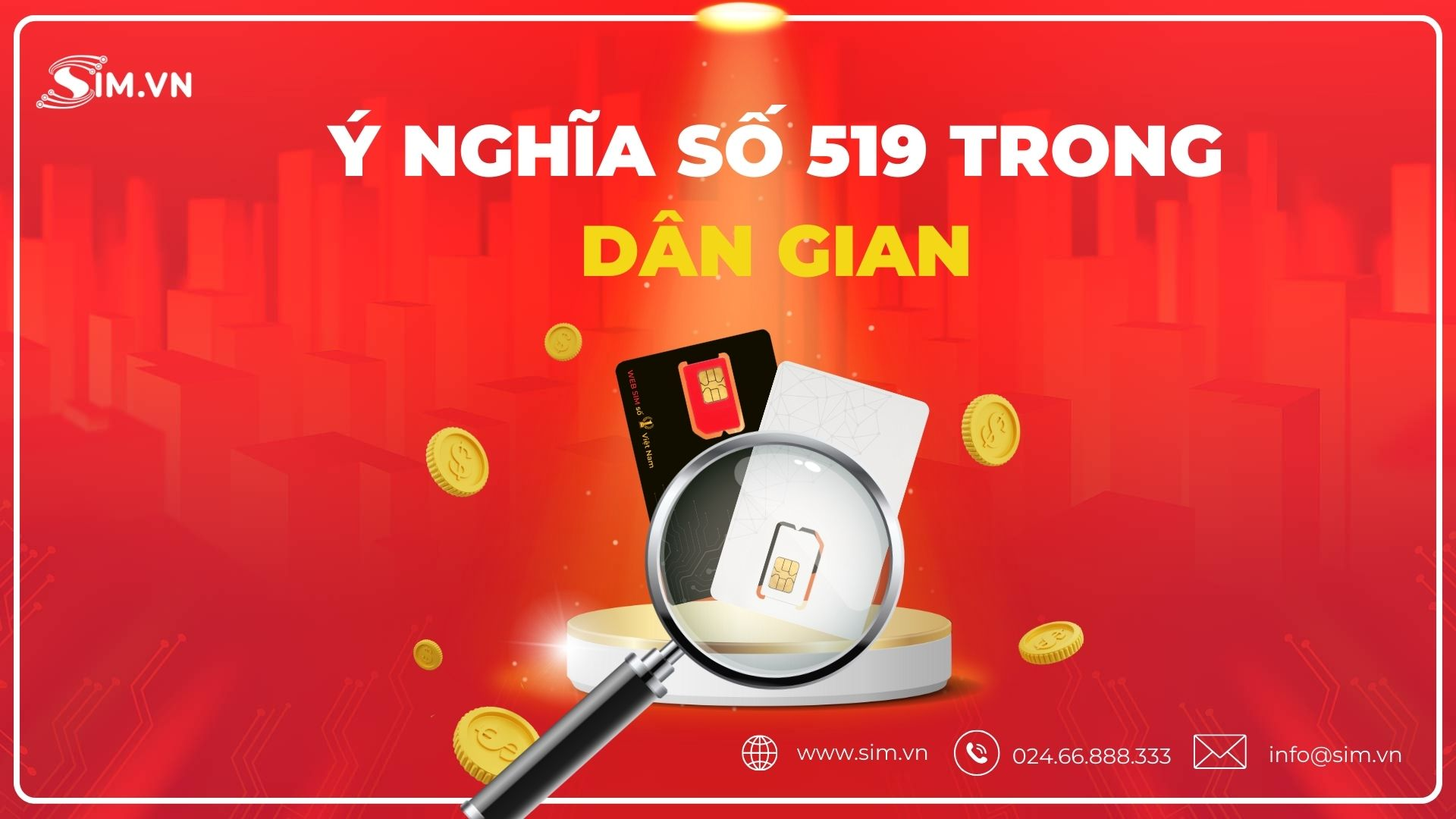 Ý nghĩa số 519 trong dân gian