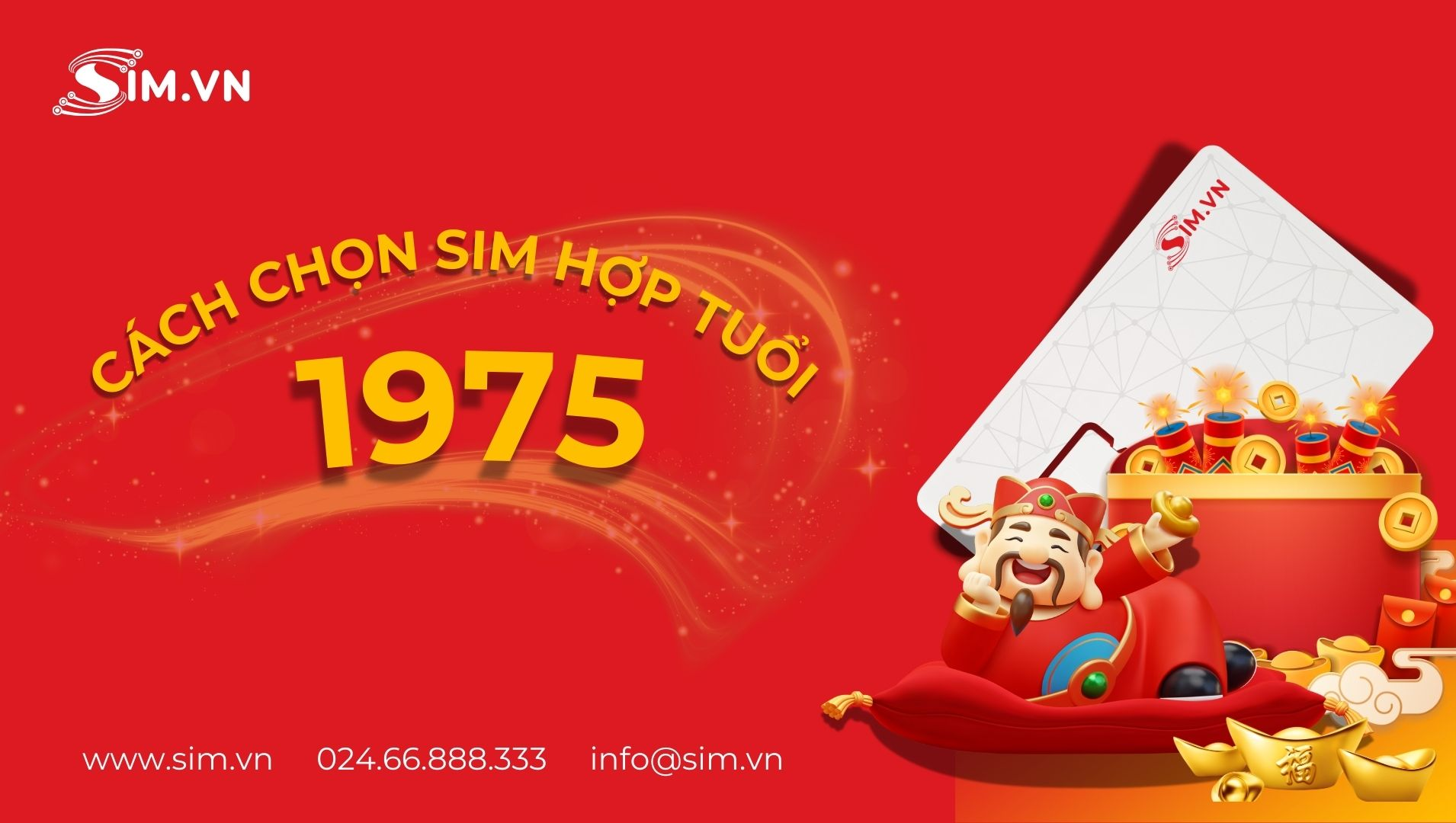 Cách tìm sim hợp tuổi 1975 Cách chọn sim hợp tuổi 1975