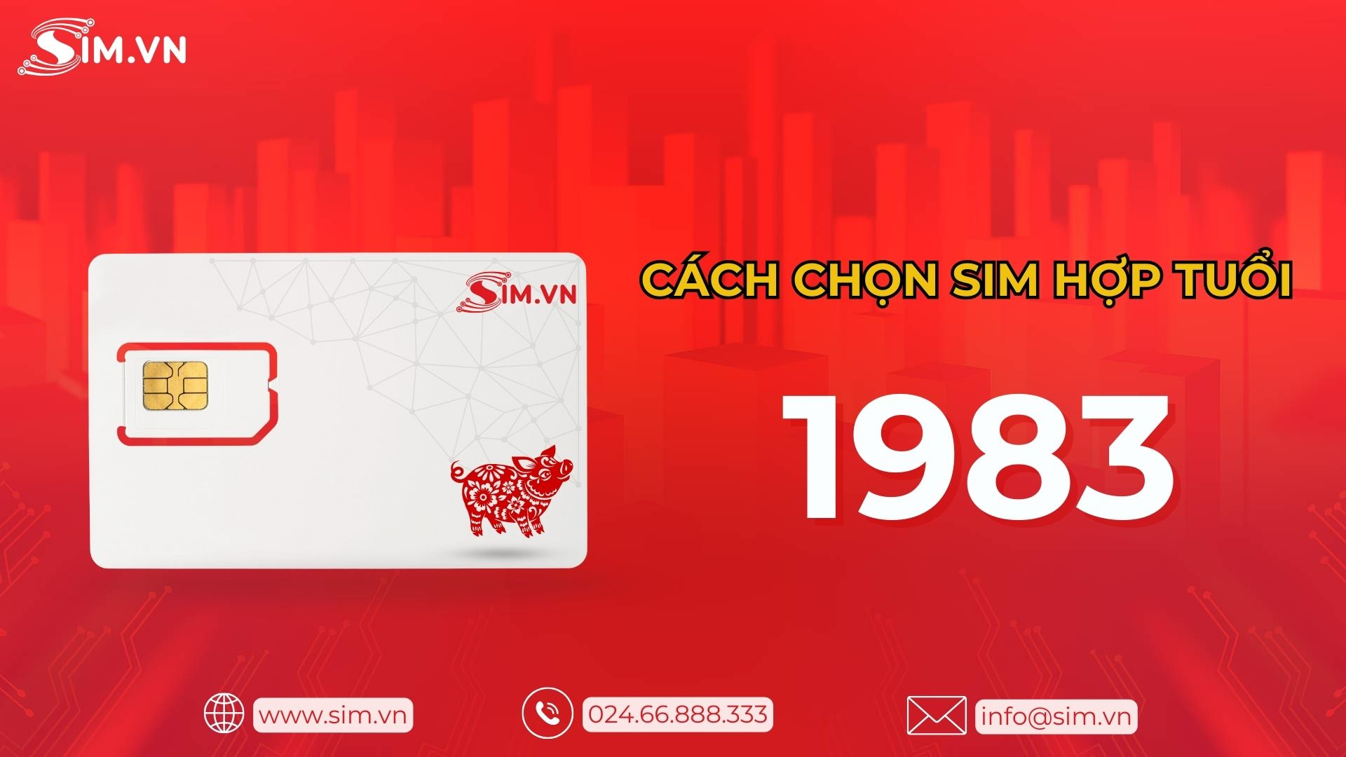 cach-chon-sim-hop-tuoi-1983