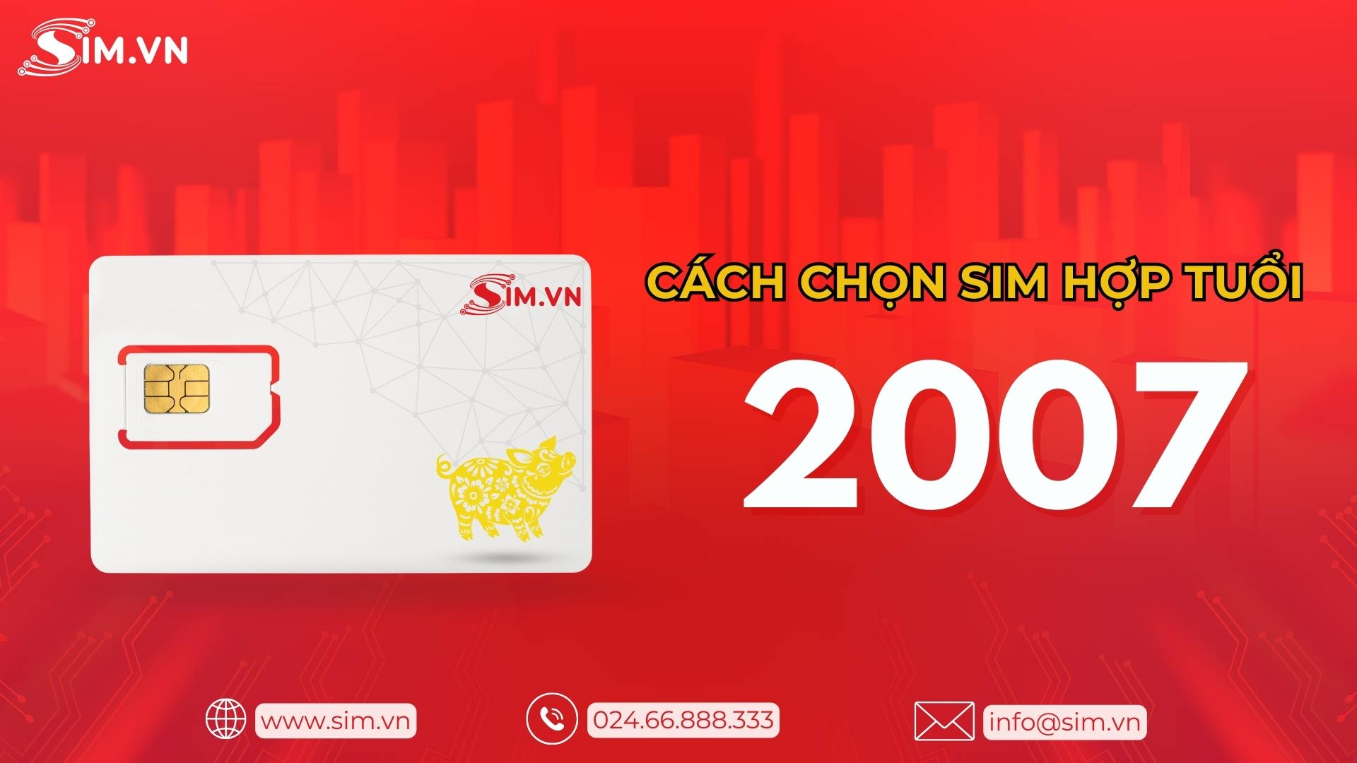 cach-chon-sim-hop-tuoi-2007 cach-chon-sim-hop-tuoi-2007