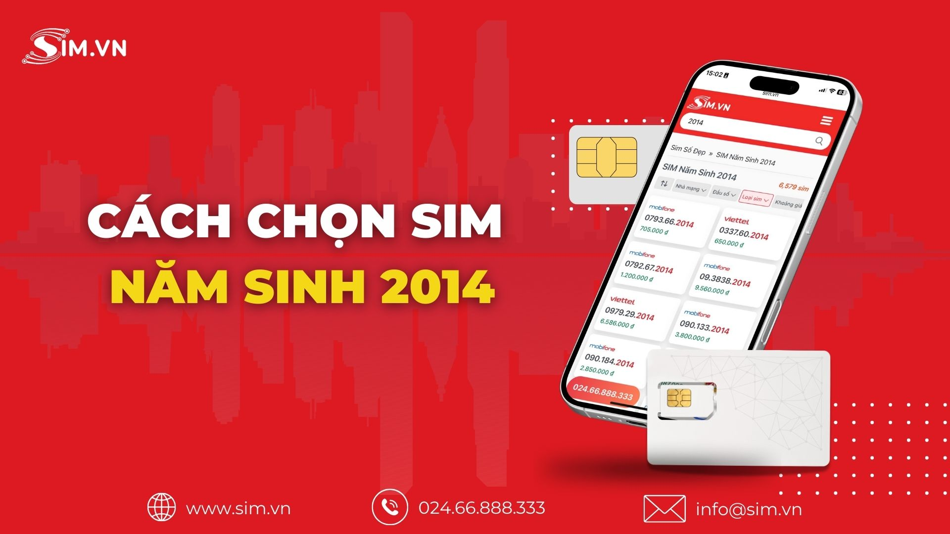 chọn sim năm sinh 2014 Các bước chọn sim năm sinh 2014