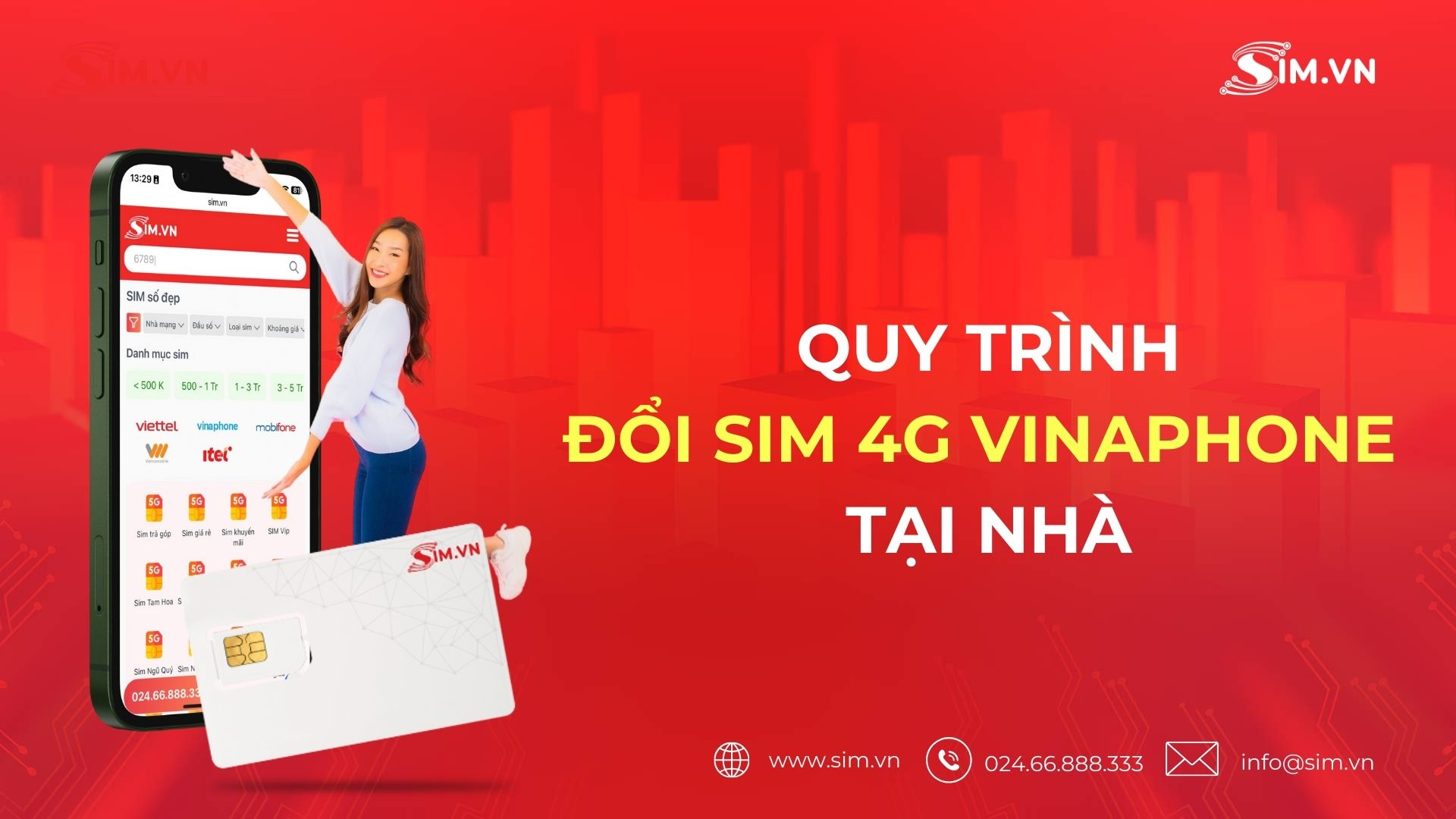 Quy trình đổi sim 4G vinaphone tại nhà