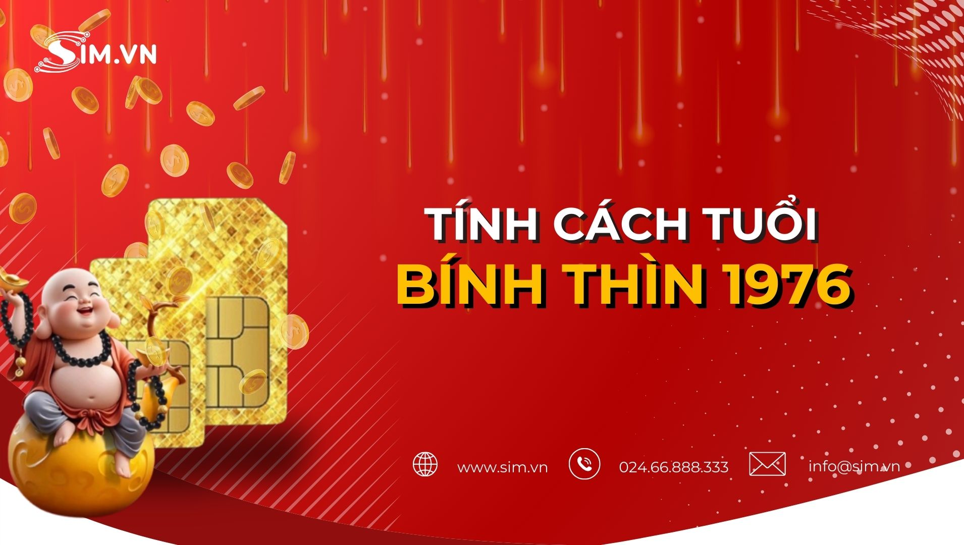 Tính cách tuổi 1976 Bính thìn Tính cách tuổi 1976