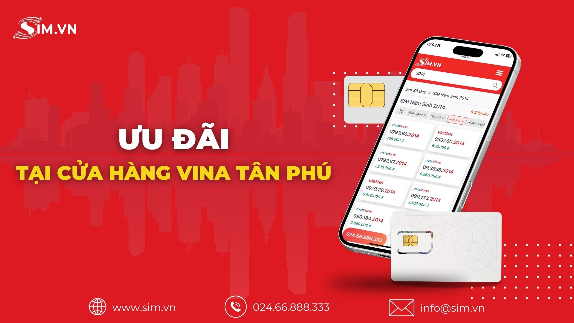 ưu đãi khủng từ cửa hàng Vinaphone tân phú