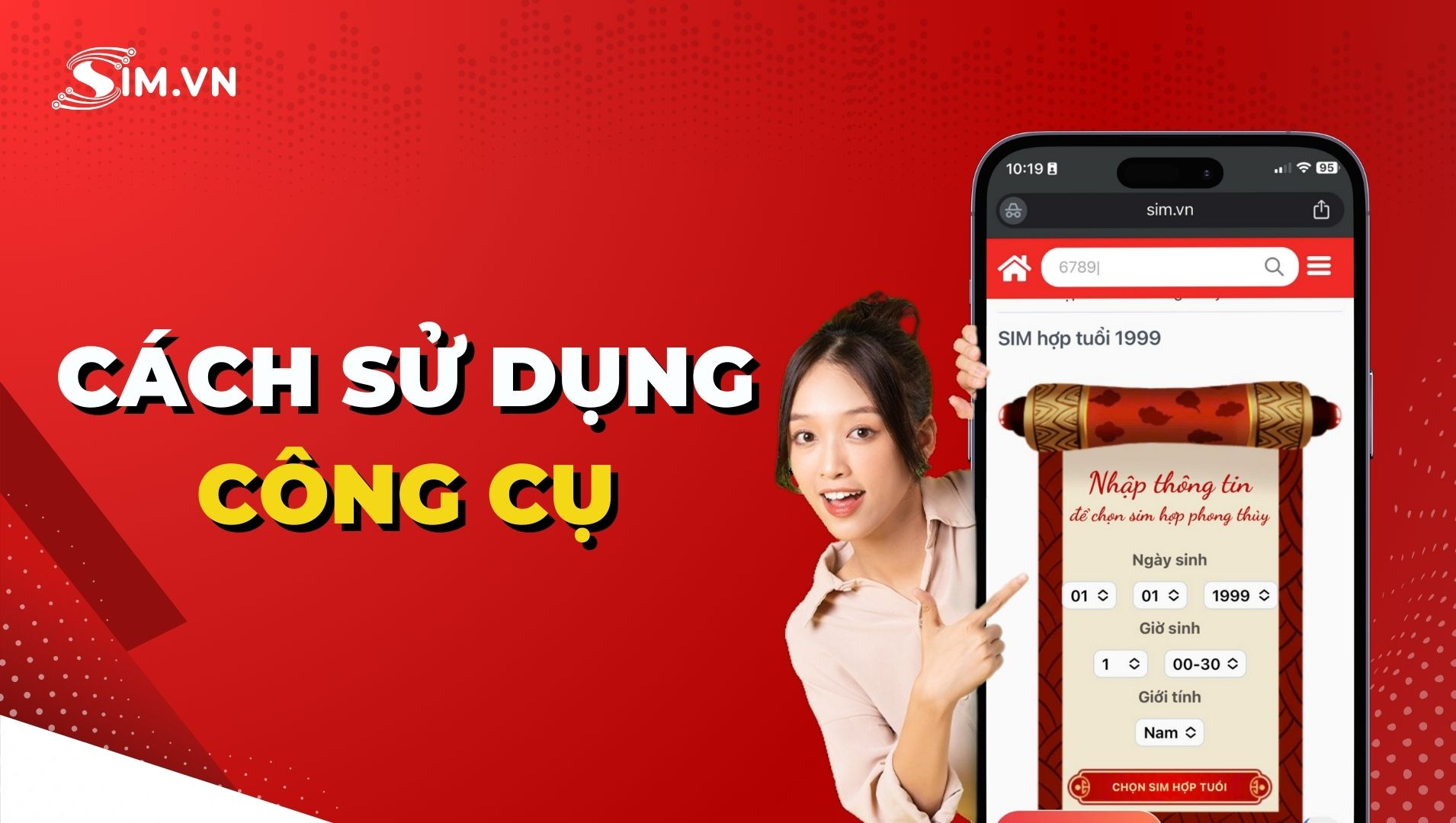 sử dụng công cụ sim hợp tuổi 1999 cách sử dụng công cụ sim hợp tuổi 1999