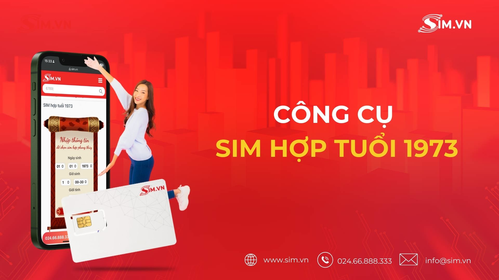 cách Sử dụng công cụ sim hợp tuổi 1973 Sử dụng công cụ sim hợp tuổi 1973