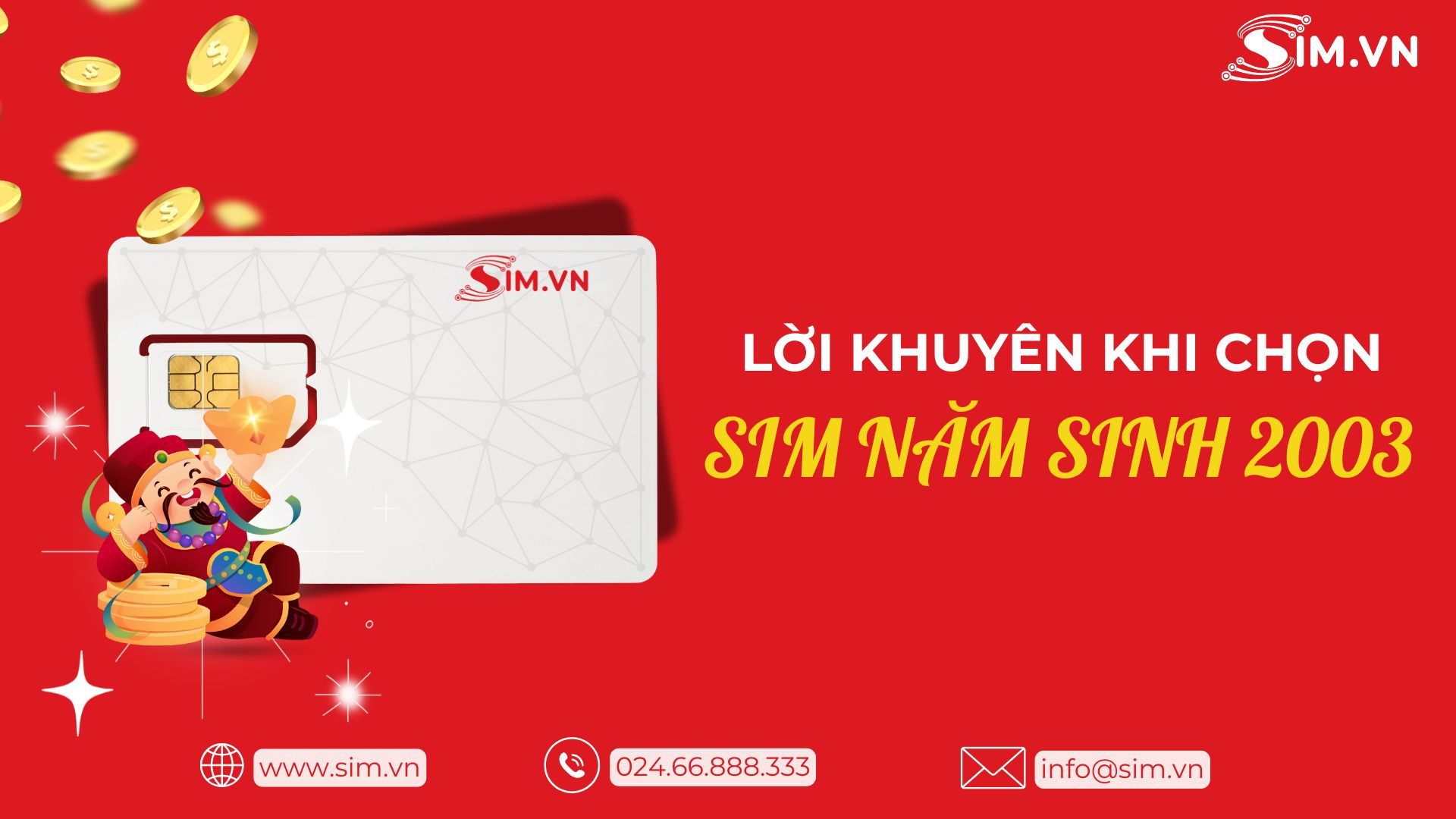 loi-khuyen-khi-chon-sim-nam-sinh-2003 loi-khuyen-khi-chon-sim-nam-sinh-2003