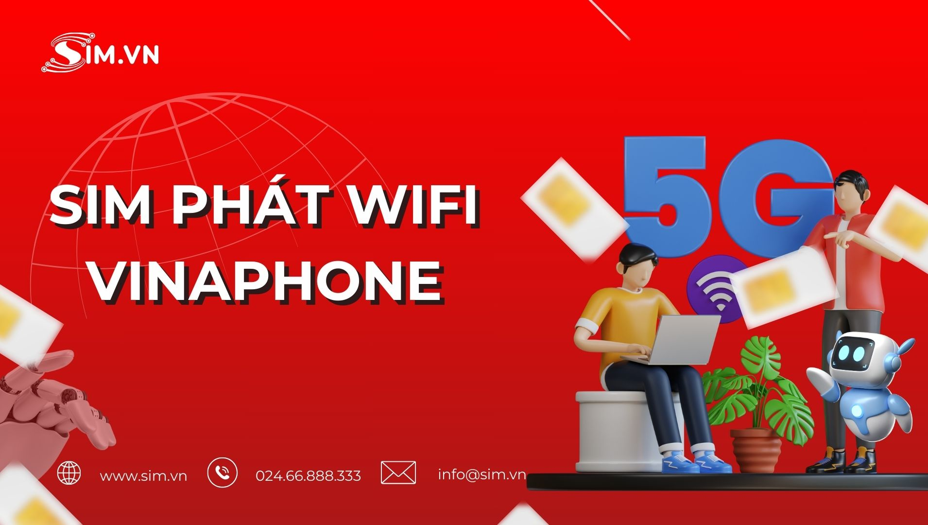 sim-phat-wifi-vinaphone-la-gi