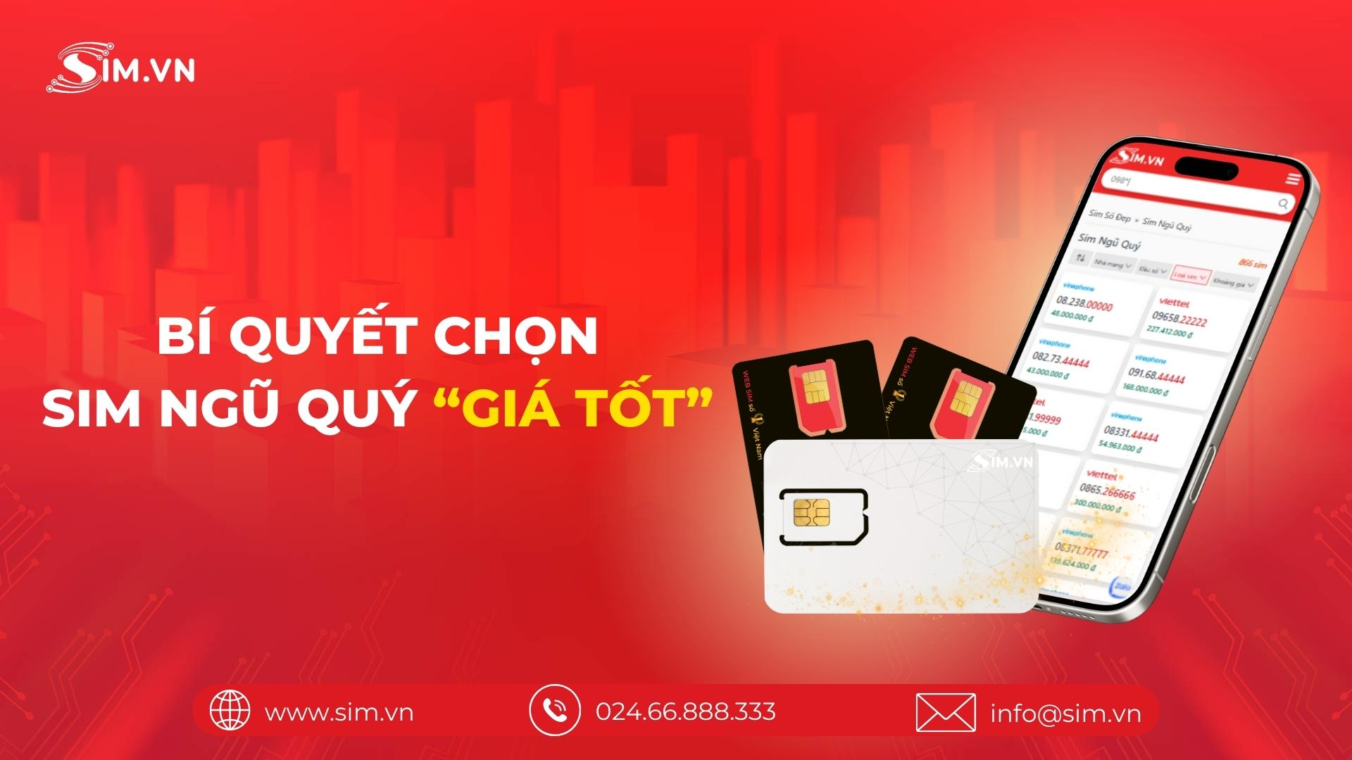 Bí quyết chọn Sim Ngũ Quý giá tốt