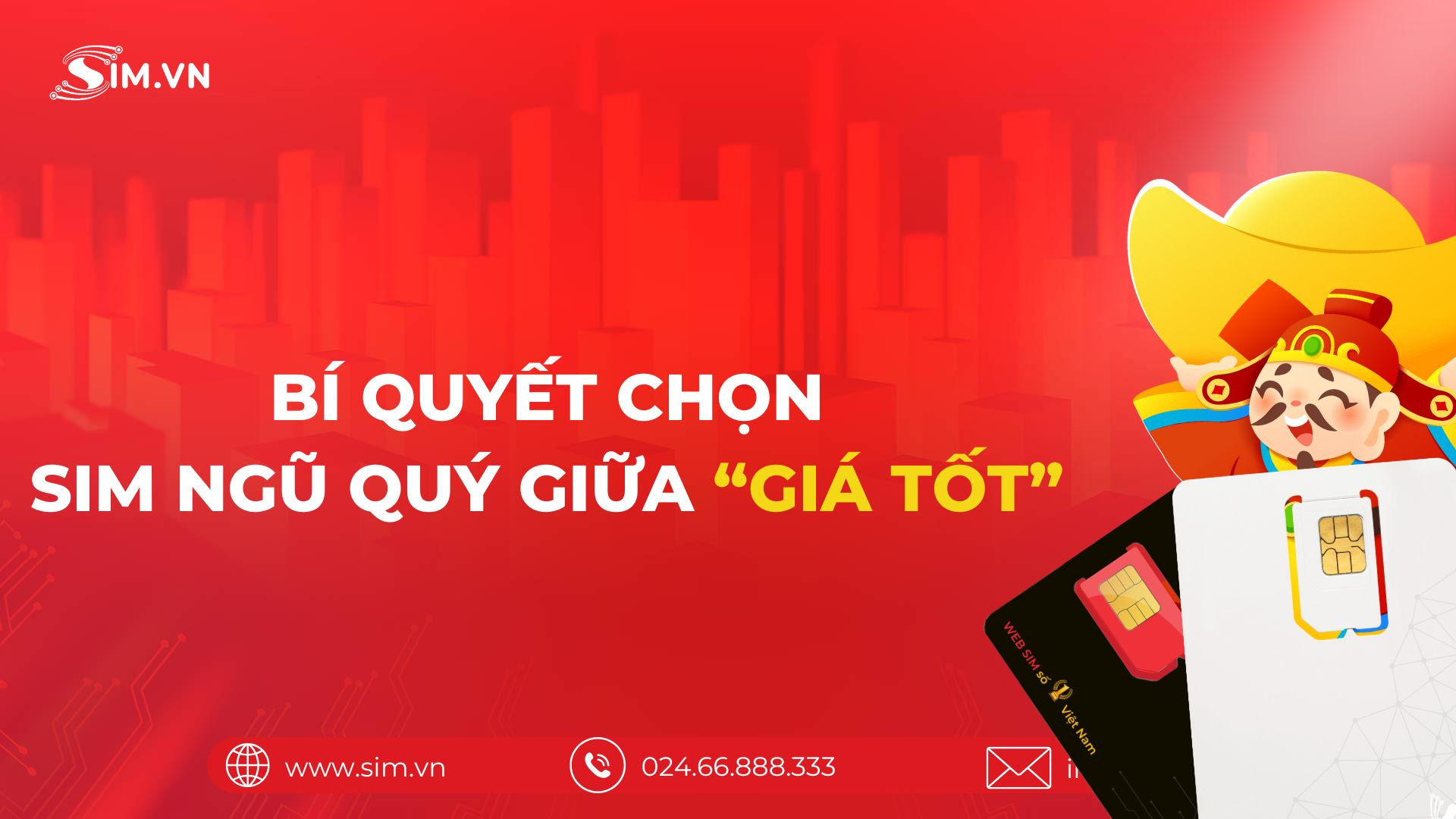 Bí quyết chọn Sim Ngũ Quý Giữa giá tốt