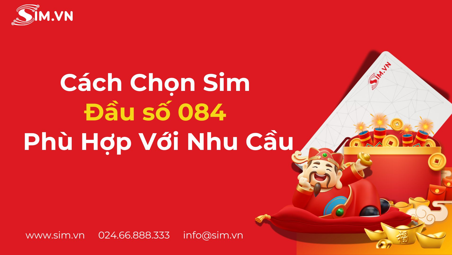 cách chọn sim đầu số 084