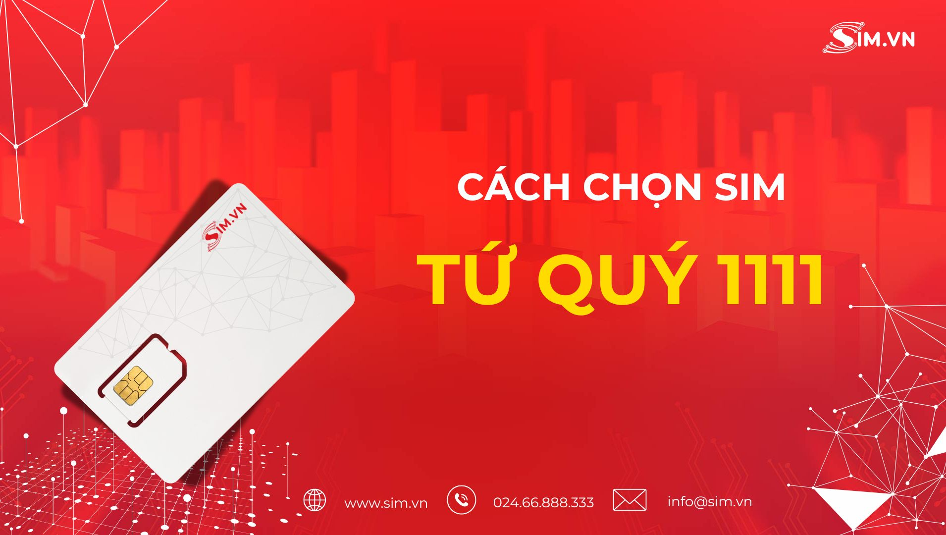 chọn sim tứ quý 1 chọn sim tứ quý 1111