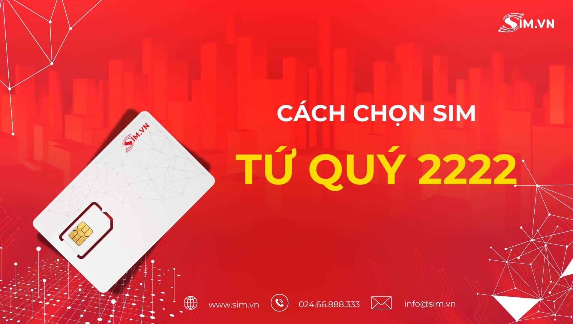 chọn sim tứ quý 2222