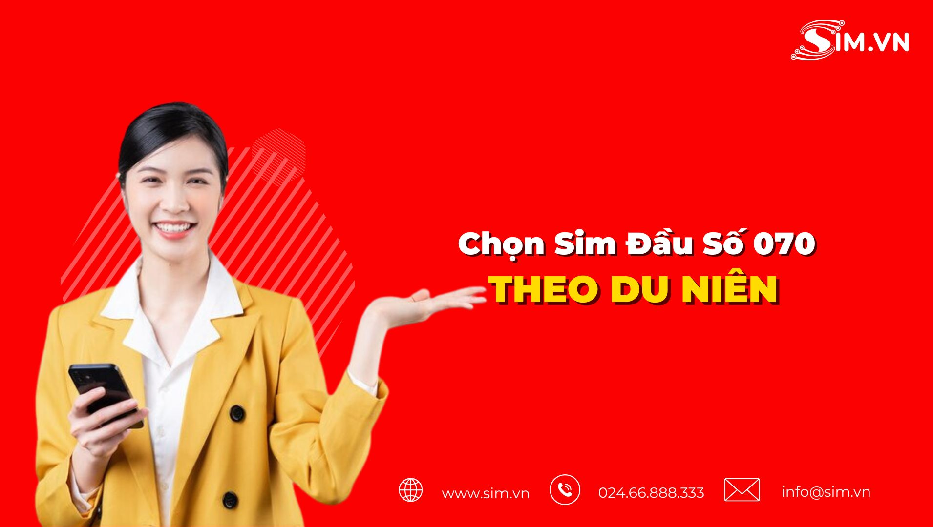 Chọn sim đầu số 070 theo du niên