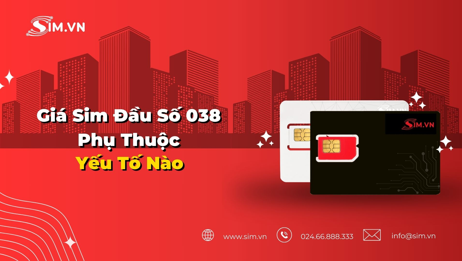 Giá Sim Đầu Số 038 Phụ Thuộc Vào Yếu Tố Nào