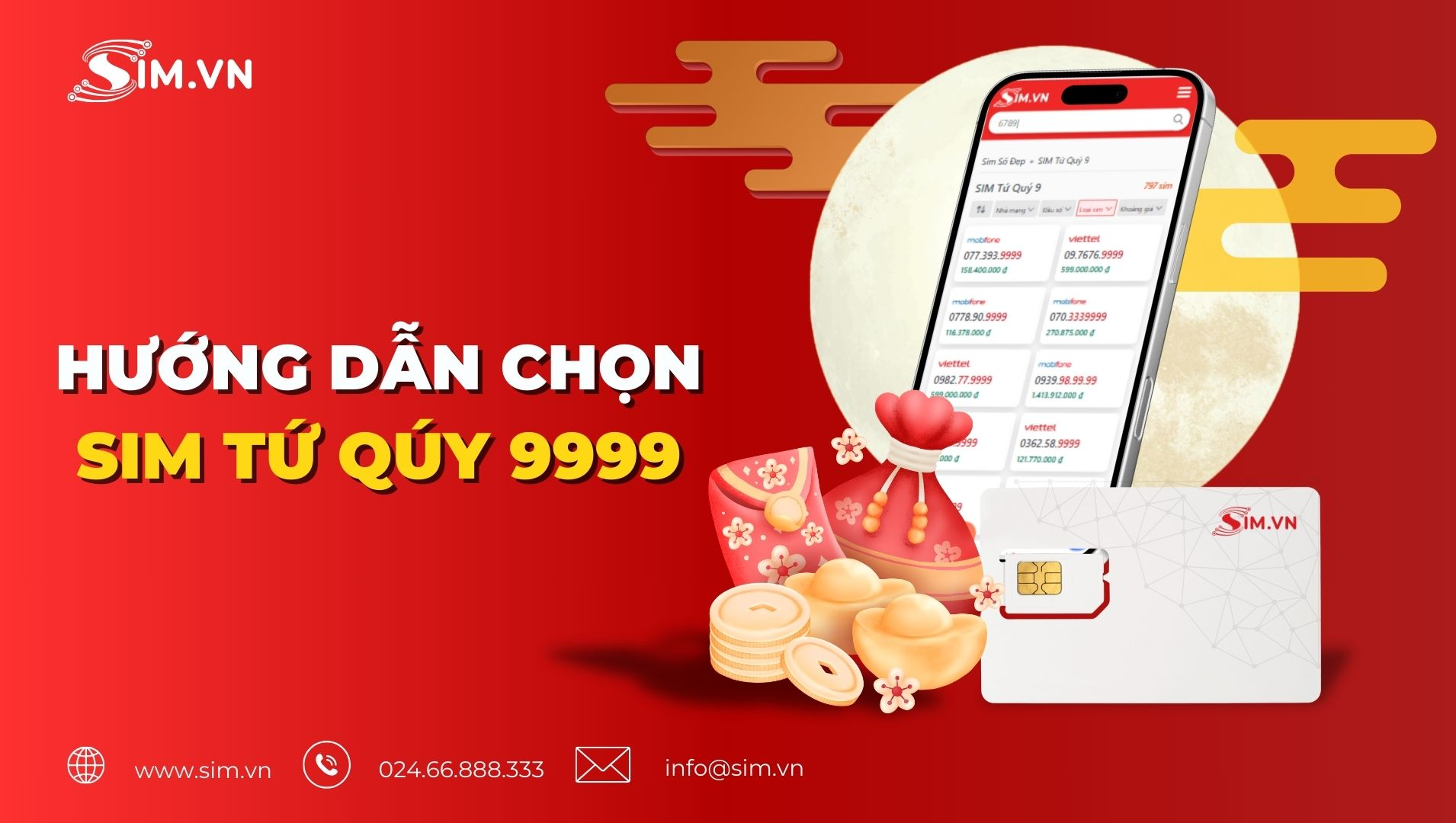 Hướng dẫn chọn Sim Tứ Quý 9999