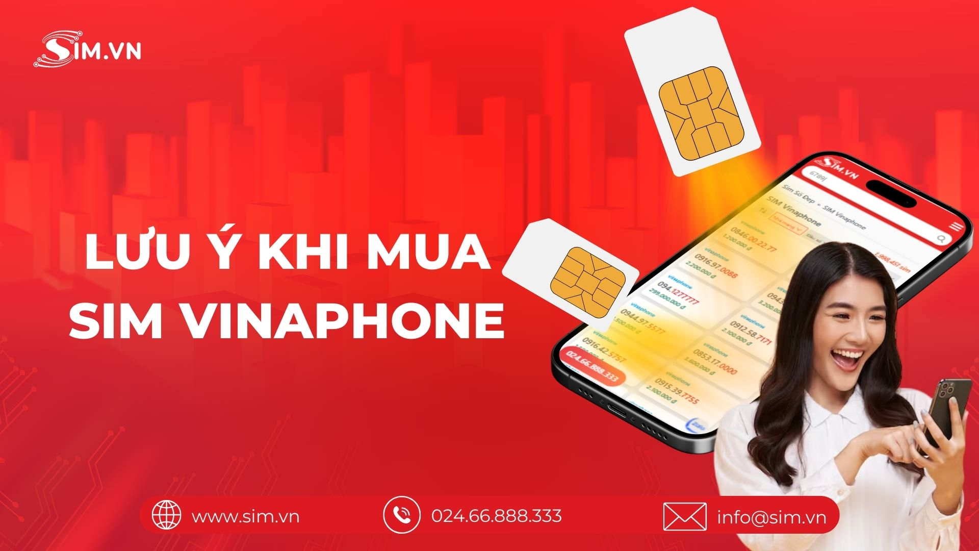 Lưu ý khi mua Sim Vinaphone số đẹp