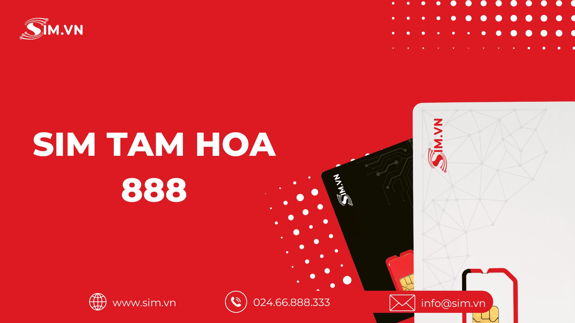 Cách chọn sim tam hoa 8 Cách chọn sim tam hoa 888
